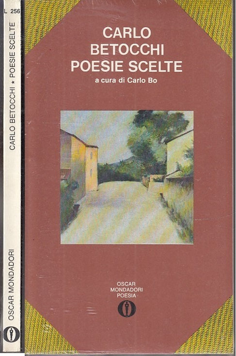 LN- POESIE SCELTE BLISTERATO- CARLO BETOCCHI- MONDADORI- OSCAR-- 1978- B- XFS117