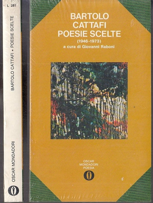 POESIE SCELTE BLISTERATO- BARTOLO CATTAFI- MONDADORI- OSCAR-- 1978- B-XFS117