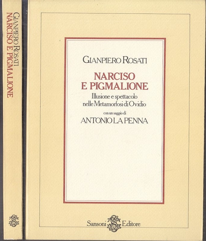 LN- NARCISO E PIGMALIONE METAMORFOSI OVIDIO - ROSATI- SANSONI--- 1983- B- XFS117