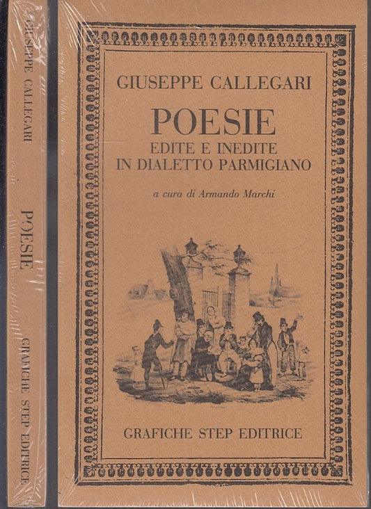 POESIE DIALETTO PARMIGIANO BLISTERATO - CALLEGARI - STEP --- 1985- B- XFS117