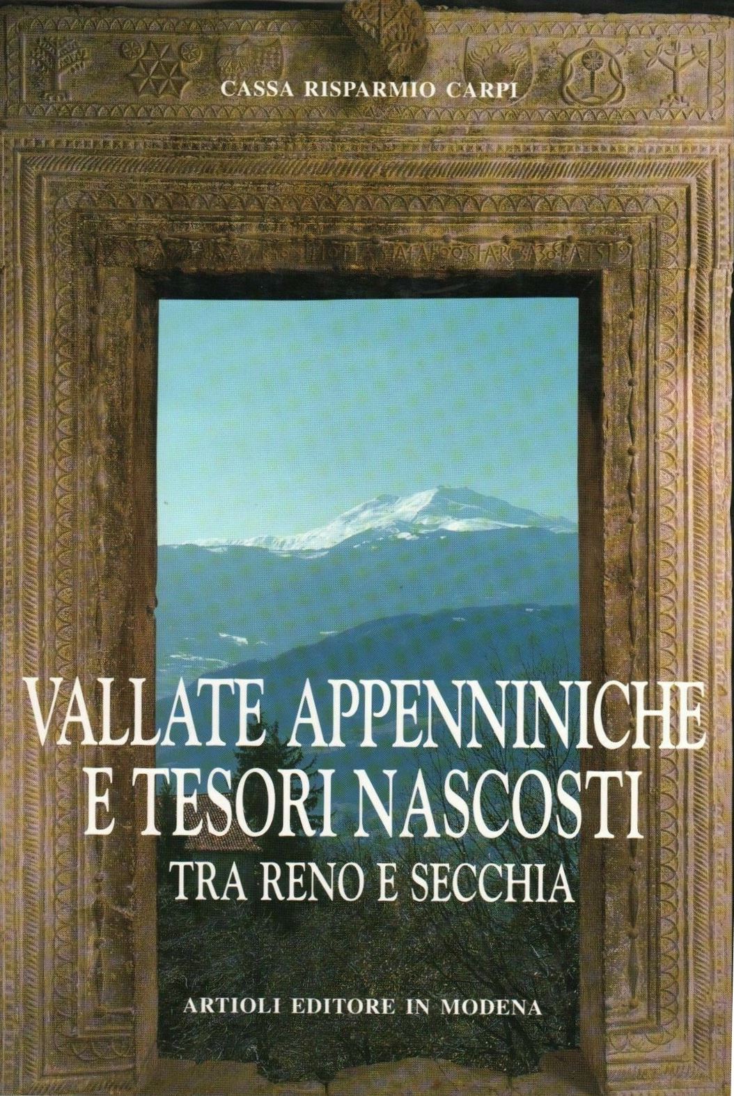 LZ- VALLATE APPENNINICHE E TESORI NASCOSTI -- ARTIOLI --- 1997 - CS - YFS641