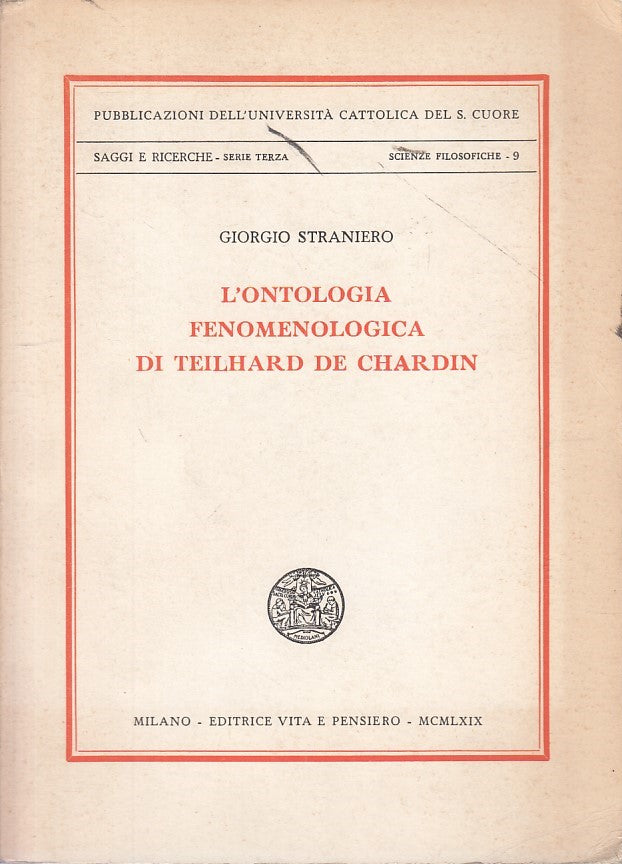 LS- ONTOLOGIA FENOMENOLOGICA DE CHARDIN - STRANIERO - VP --- 1969 - B - YFS33