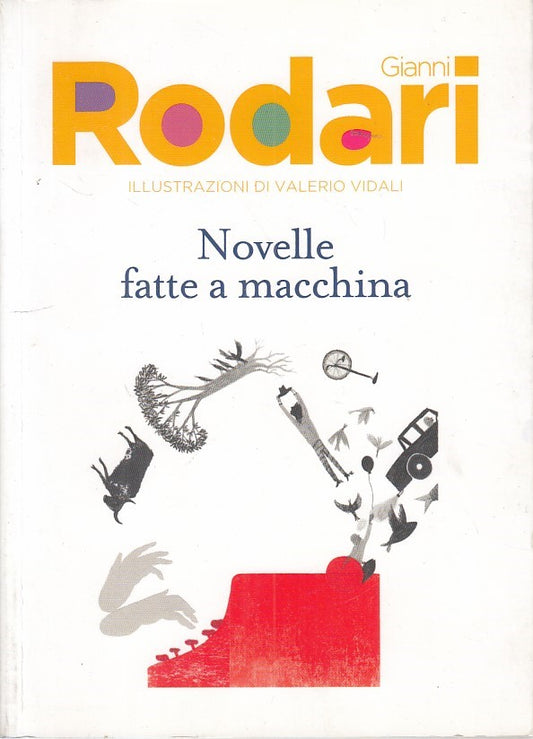 NOVELLE FATTE A MACCHINA - RODARI - CORREIRE DELLA SERA--- 2015 - B - ZFS165