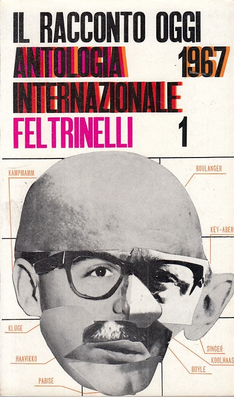 LS- IL RACCONTO OGGI ANTOLOGIA INTERNAZIONALE-- FELTRINELLI--- 1967 - B - YFS29