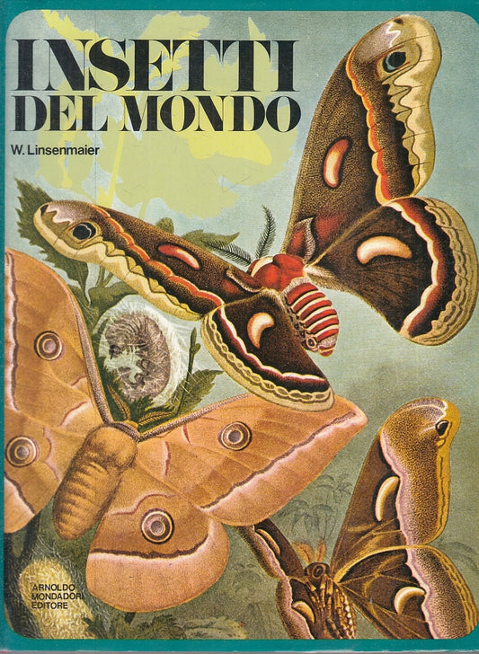 LZ- INSETTI DEL MONDO - LINSENMAIER - MONDADORI -- 1a ED.- 1974- CS- ZFS502