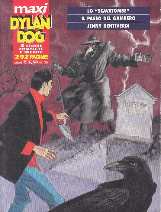 FB- DYLAN DOG MAXI N.9 SCAVATOMBE PASSO DEL GAMBERO -- BONELLI - 2006 - B - TBX