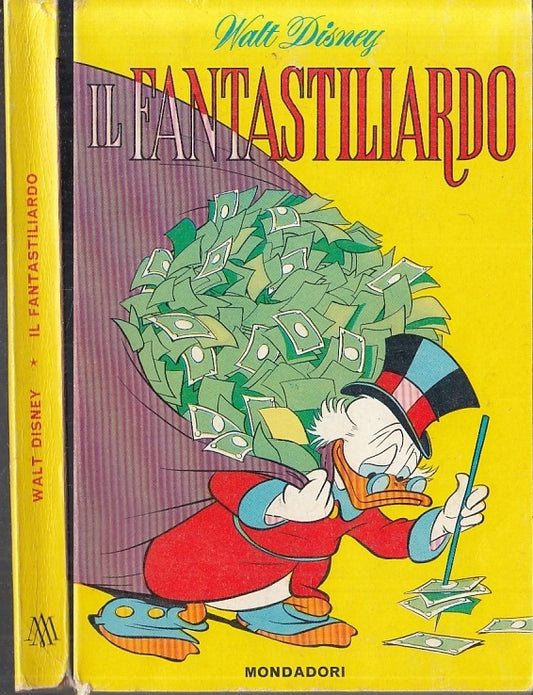 FD- CLASSICI WALT DISNEY 34 FANTASTILIARDO 1a SERIE CON BOLLINI --- 1969- B- TDX