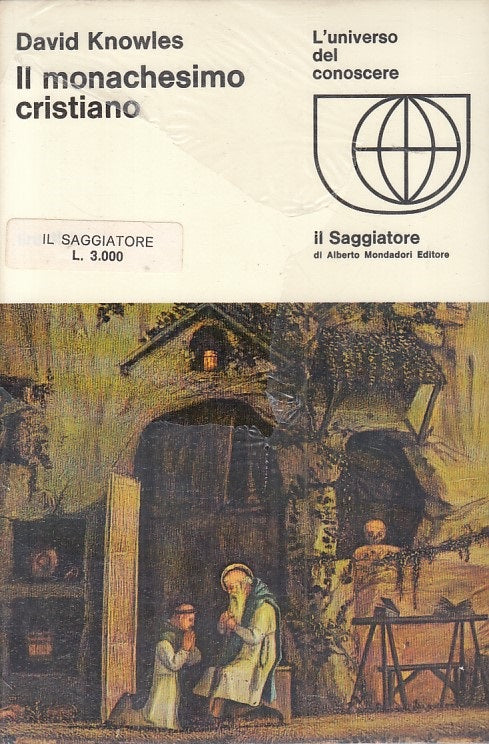 LS- IL MONACHESIMO CRISTIANO - KNOWLES - SAGGIATORE -- 1a ED. - 1969 - B - ZFS92