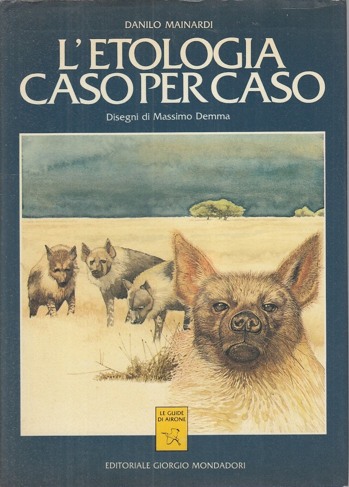 LZ- L'ETOLOGIA CASO PER CASO - MAINARDI - MONDADORI - GUIDE -- 1988 - CS - ZFS2