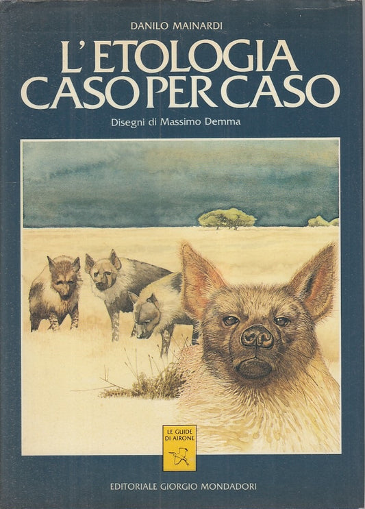 LZ- L'ETOLOGIA CASO PER CASO - MAINARDI - MONDADORI - GUIDE -- 1988 - CS - ZFS2