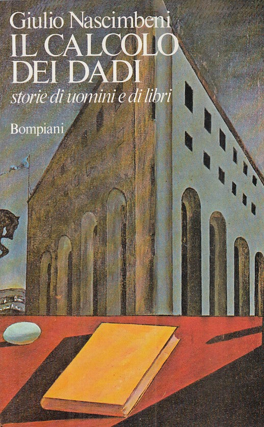 LN- IL CALCOLO DEI DADI STORIE - NASCIMBENI - BOMPIANI --- 1984 - B - ZFS79