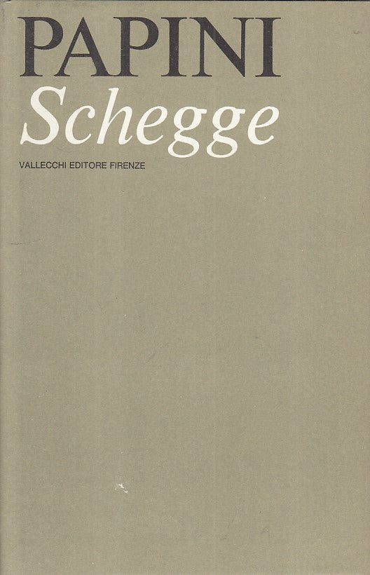 SCHEGGE - GIOVANNI PAPINI - VALLECCHI --- 1971 - CS - ZFS84