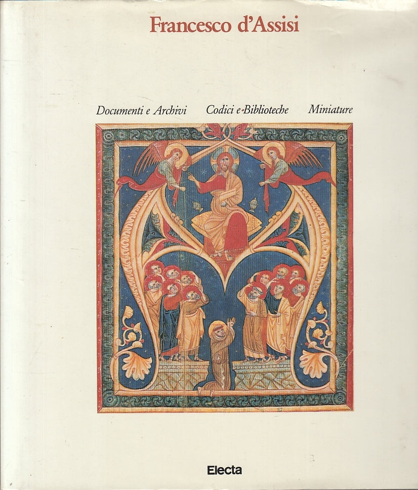 LT- FRANCESCO D'ASSISI DOCUMENTI CODICI MINIATURE -- ELECTA --- 1982- CS- ZFS351