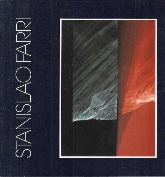 LT- STANISLAO FARRI FARE FOTOGRAFIA CATALOGO MOSTRA -- PARMA --- 1986- B- ZFS581