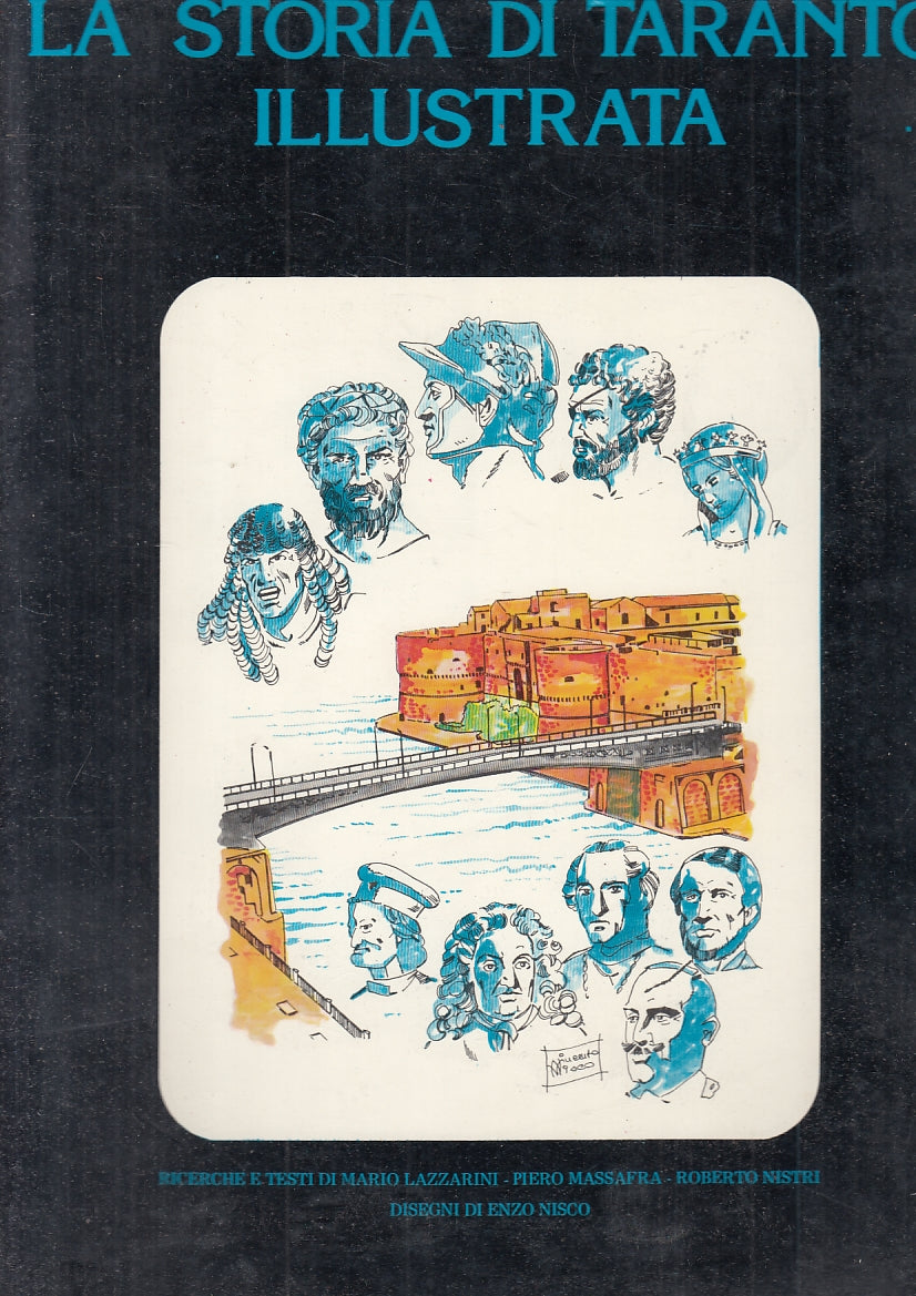 LS-LA STORIA DI TARANTO ILLUSTRATA FUMETTI - NISCO LAZZARINI---- 1983- B- ZFS575