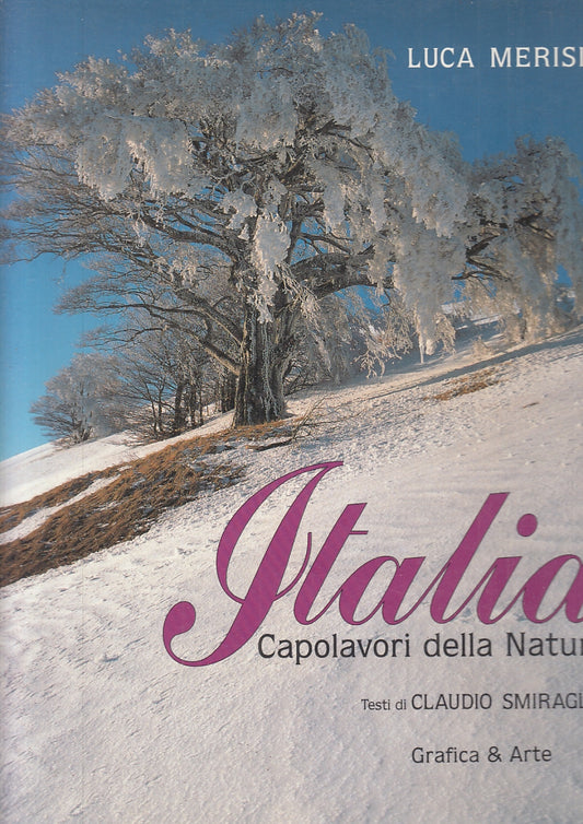 LV-ITALIA CAPOLAVORI DELLA NATURA FOTOGRAFIE - MERISIO ---- 1996 - CS - ZFS575