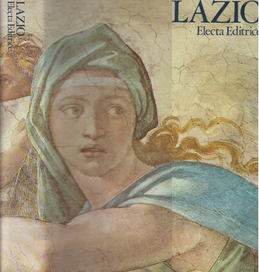 LV- LAZIO REGIONI D'ITALIA -- ELECTA EDITRICE --- 1975- CS- ZFS657