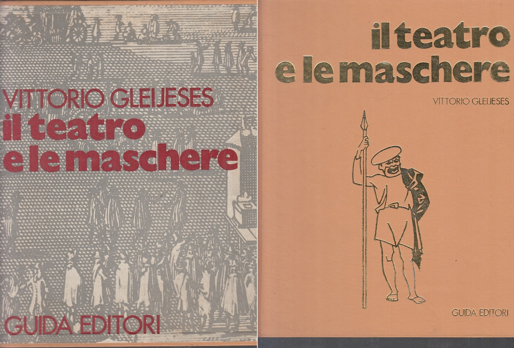 LT- IL TEATRO E LE MASCHERE - VITTORIO GLEIJESES - GUIDA ED. --- 1972- C- ZFS566