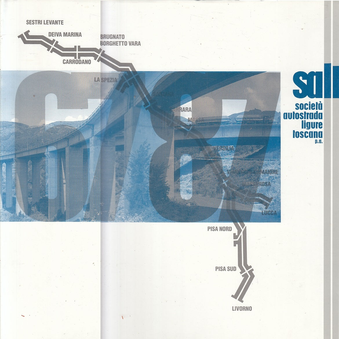 LV- SALT SOCIETA' AUTOSTRADA LIGURE TOSCANA- MAURIZIO VITTA---- 1987- CS- YFS896