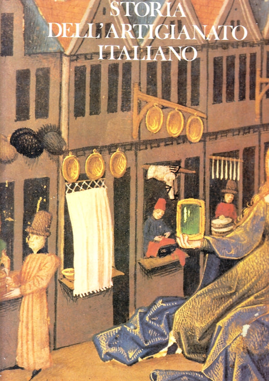 LT- STORIA DELL'ARTIGIANATO ITALIANO -- ETAS LIBRI --- 1979 - CS - ZFS355