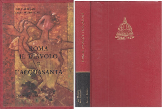 LS- ROMA, IL DIAVOLO E L'ACQUASANTA -- CANESI -- 1a ED. - 1962 - CS - ZFS32