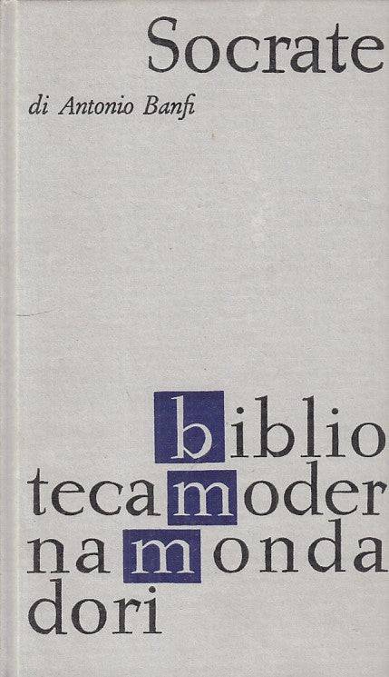LN- SOCRATE - ANTONIO BANFI - MONDADORI -- 1a ED. - 1963 - C - ZFS32