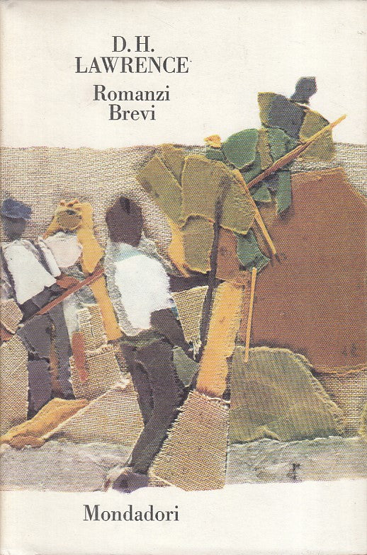 LN- ROMANZI BREVI - LAWRENCE - MONDADORI - CLASSICI -- 1966 - CS - ZFS57