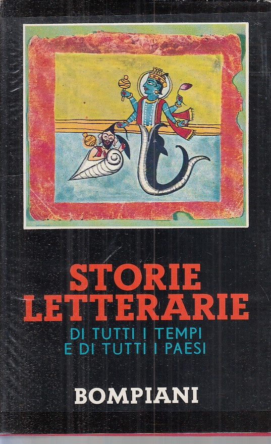 STORIE LETTERARIE TUTTI I TEMPI TUTTI I PAESI-- BOMPIANI--- 1968 - CS - ZFS2