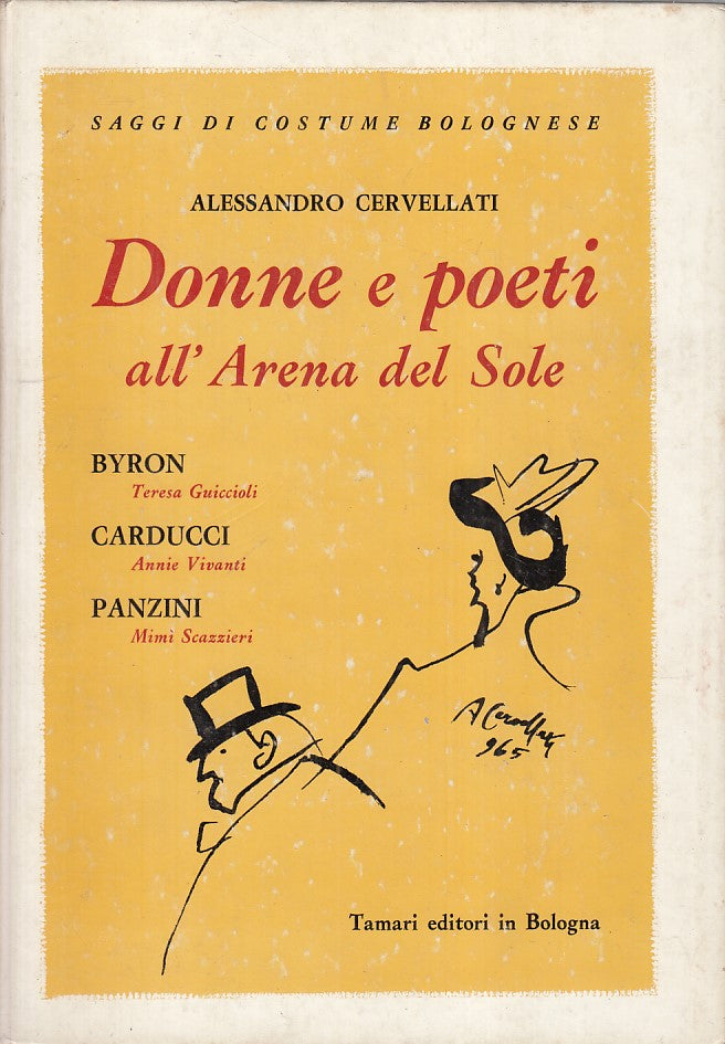 LS- DONNE E POETI ALL'ARENA DEL SOLE - CRVELLATI - TAMARI --- 1966 - C - ZFS28