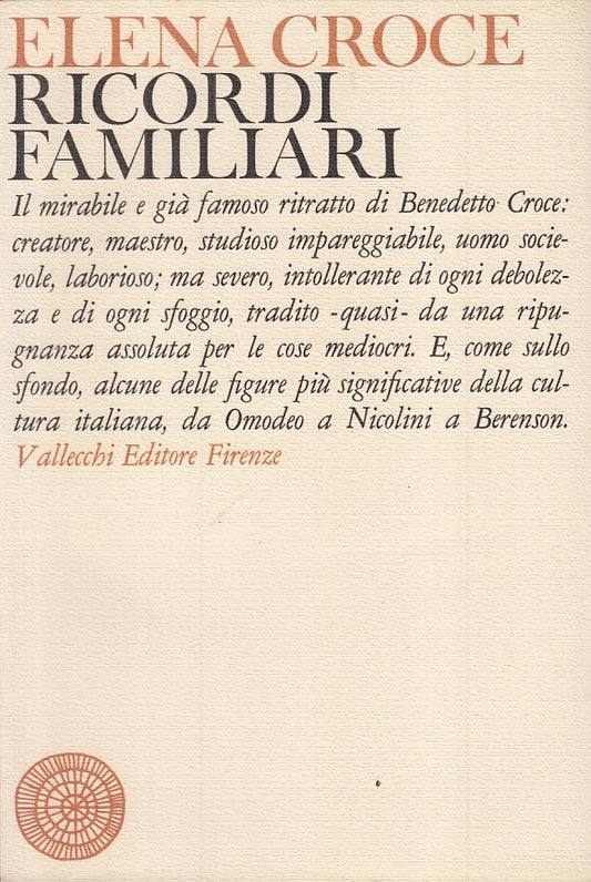RICCORDI FAMILIARI - CROCE - VALLECCHI - CULTURA TEMPO -- 1962 - BS - ZFS25