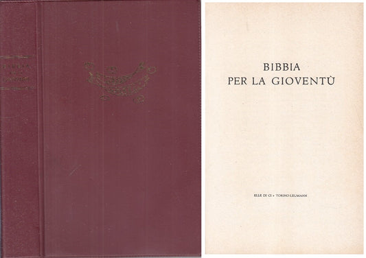 LD- BIBBIA PER LA GIOVENTU' -- LDC --- 1960 - B - ZFS32