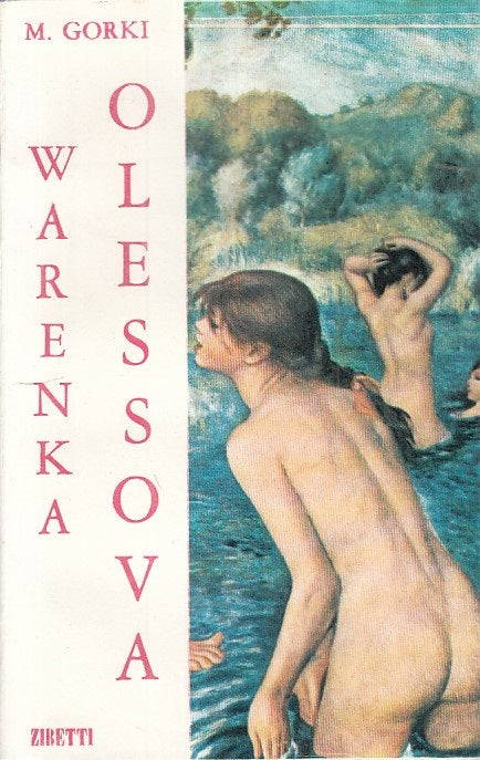 WARENKA OLESSOVA - GORKI - ZIBETTI - UNIVERSALE -- 1968 - B - ZFS24