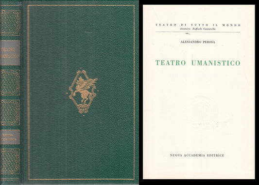 LN- TEATRO UMANISTICO - PEROSA - NUOVA ACCADEMIA --- 1965 - CS - ZFS209