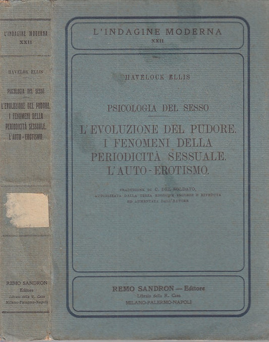 LS- PSICOLOGIA DEL SESSO - ELLIS - SANDRON- INDAGINE MODERNA-- 1897 - B - ZFS209