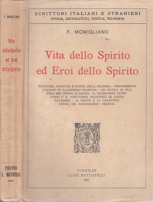LS- VITA DELLO SPIRITO ED EROI DELLO SPIRITO -- BATTISTELLI--- 1921 - B - YFS594