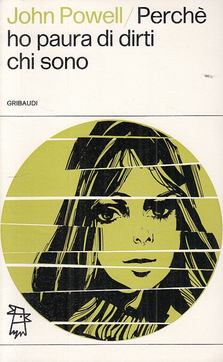 LS- PERCHE' HO PAURA DI DIRTI CHI SONO - POWELL - GRIBAUDI --- 1972 - B - YFS594