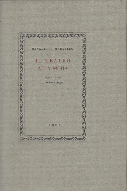 LS- IL TEATRO ALLA MODA - MARCELLO - RICORDI --- 1956 - BS - ZFS183