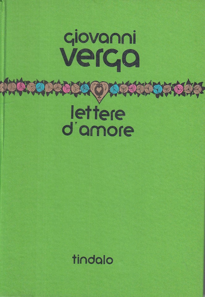 LN- LETTERE D'AMORE - GIOVANNI VERGA - TINDALO --- 1971 - C - ZFS183