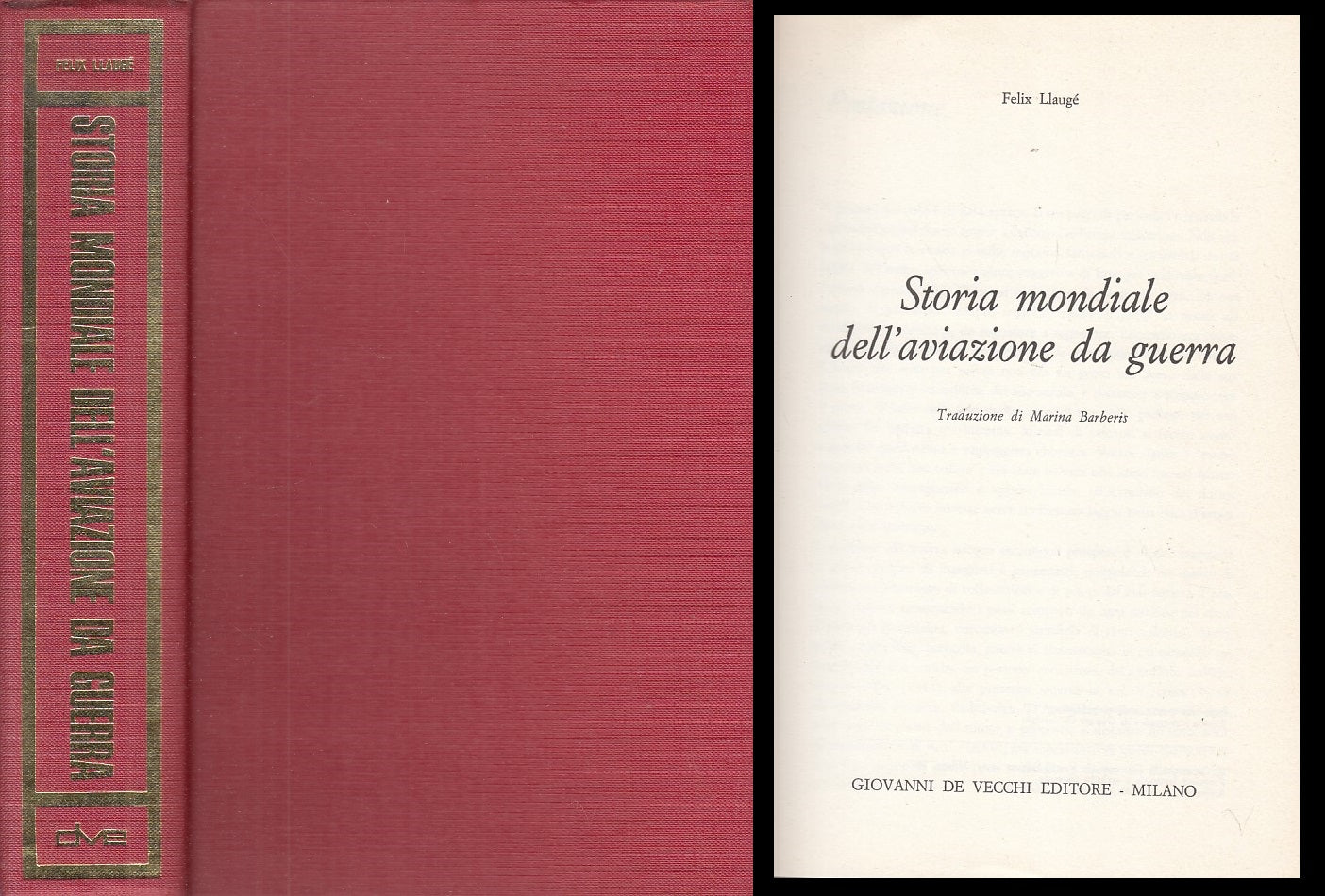 LS- STORIA MONDIALE AVIAZIONE DA GUERRA- LLUGUE'- DE VECCHI--- 1972 - C - ZFS183