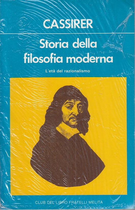 LS- STORIA FILOSOFIA MODERNA ETA' RAZIONALISMO -- MELITA --- 1983 - B - ZFS171