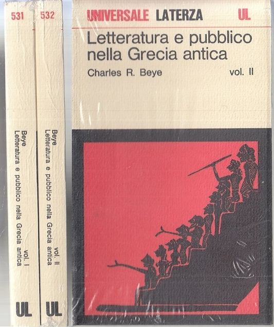 LS- LETTERATURA E PUBBLICO GRECIA ANTICA 1/2 - BEYE - LATERZA--- 1979- B- XFS118