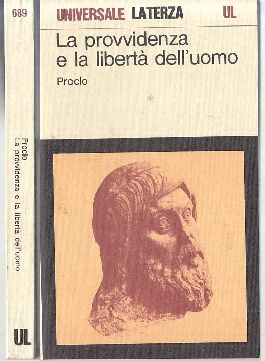 LS- LA PROVVIDENZA E LA LIBERTA' DELL'UOMO - PROCLO - LATERZA - UL -- 1986 - B - XFS118