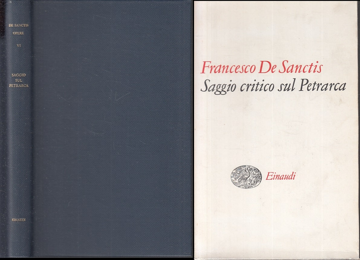 LS- OPERE VI SAGGIO CRITICO SUL PETRARCA- DE SANCTIS- EINAUDI--- 1964- C- XFS119