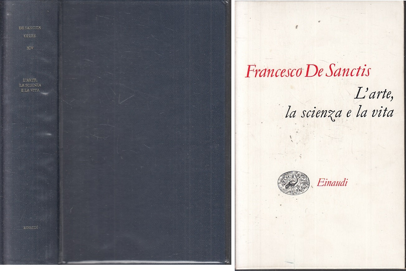 LS- OPERE XIV L'ARTE LA SCIENZA E VITA - DE SANCTIS- EINAUDI--- 1972- CS- XFS119