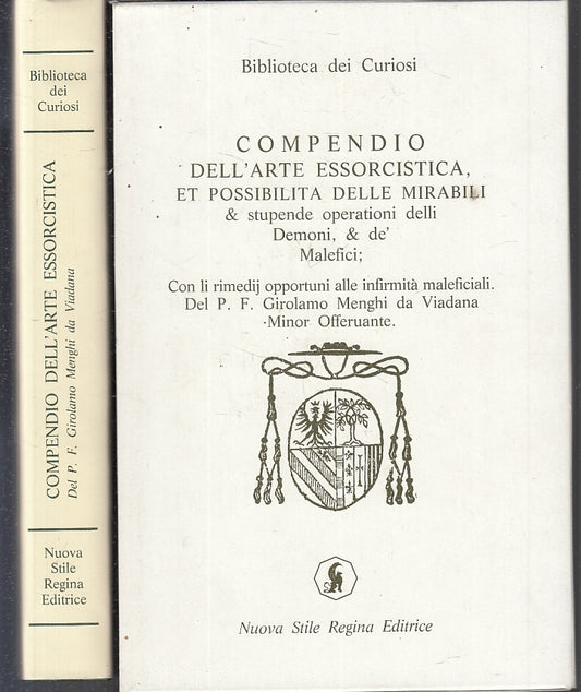 LS- COMPENDIO DELL'ARTE ESSORCISTICA ANASTATICA 1576- MENGHI---- 1987- CS-XFS119