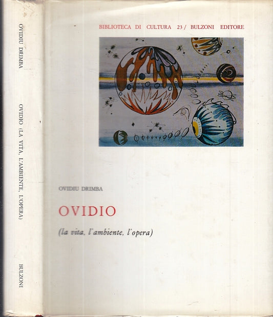 LS- OVIDIU DRIMBA OVIDIO LA VITA AMBIENTE OPERA -- BULZONI --- 1971 - CS- XFS121