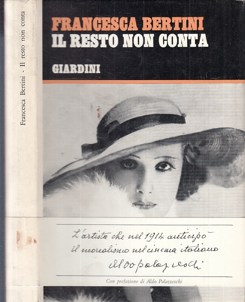 LS- IL RESTO NON CONTA - FRANCESCA BERTINI - GIARDINI --- 1969- CS- XFS121