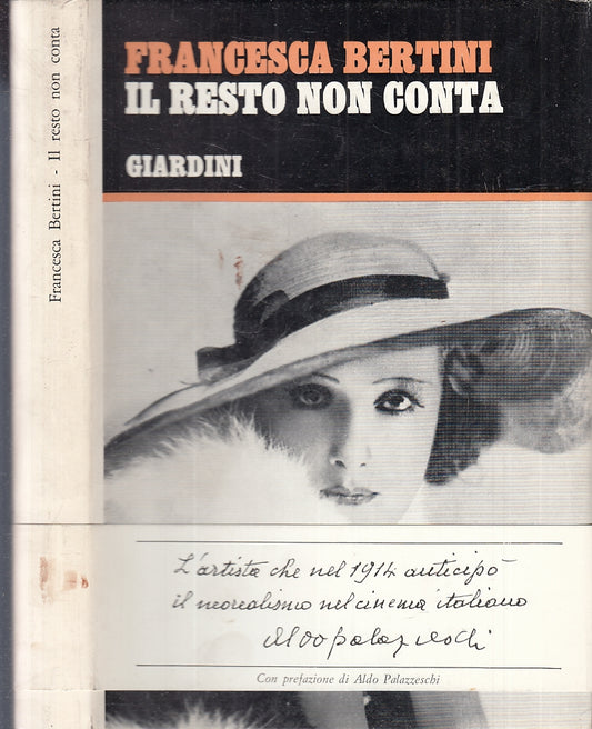 LS- IL RESTO NON CONTA - FRANCESCA BERTINI - GIARDINI --- 1969- CS- XFS121