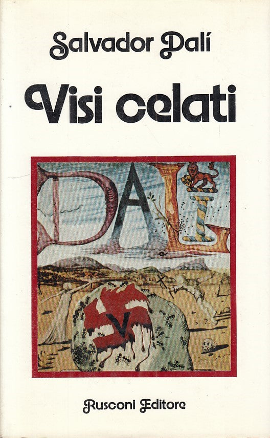 LN- VISI CELATI - SALVADOR DALI - RUSCONI -- 1a ED. - 1974 - CS - ZFS210