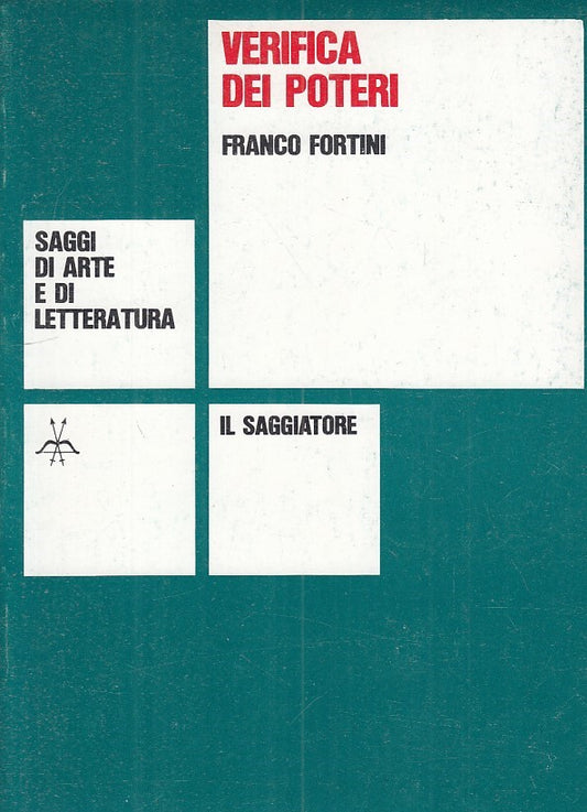 LS- VERIFICA DEI POTERI - FORTINI - SAGGIATORE --- 1974 - B - ZFS210
